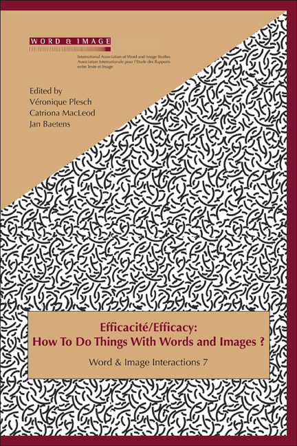 EFFICACITE/EFFICACY. HOW TO DO THINGS WITH WORDS AND IMAGES?