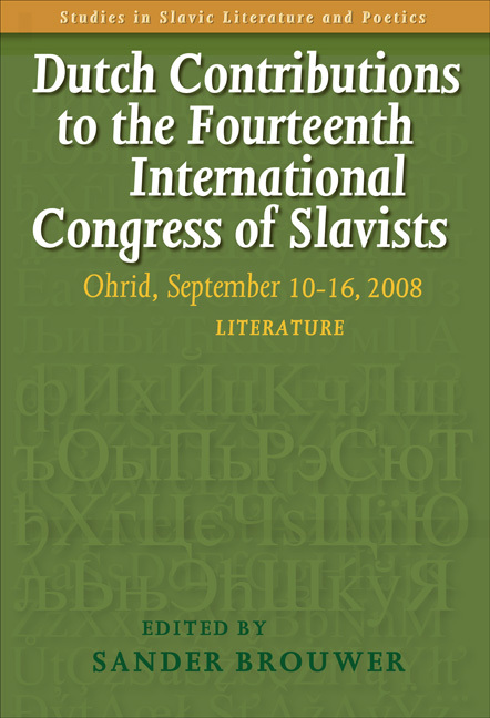 DUTCH CONTRIBUTIONS TO THE FOURTEENTH INTERNATIONAL CONGRESS OF SLAVISTS. OHRID, SEPTEMBER 10-16, 20