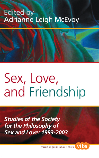 SEX, LOVE, AND FRIENDSHIP