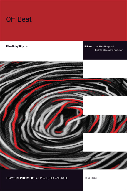 OFF BEAT. PLURALIZING RHYTHM