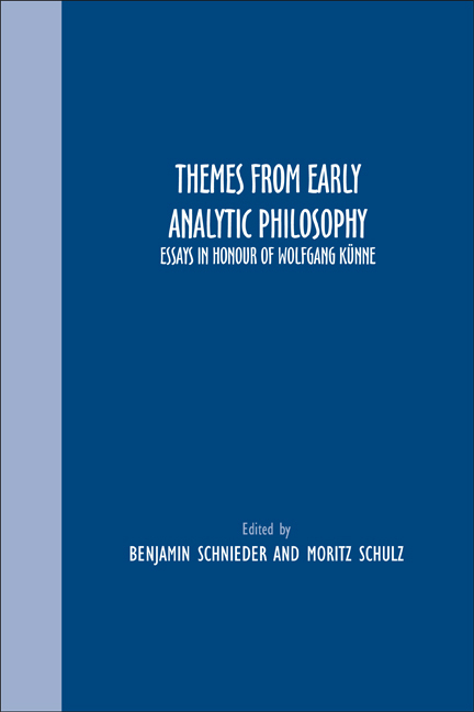 THEMES FROM EARLY ANALYTIC PHILOSOPHY. ESSAYS IN HONOUR OF WOLFGANG KUNNE