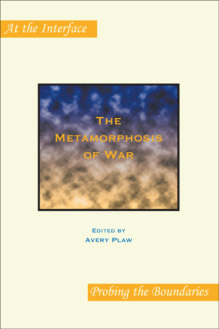 THE METAMORPHOSIS OF WAR