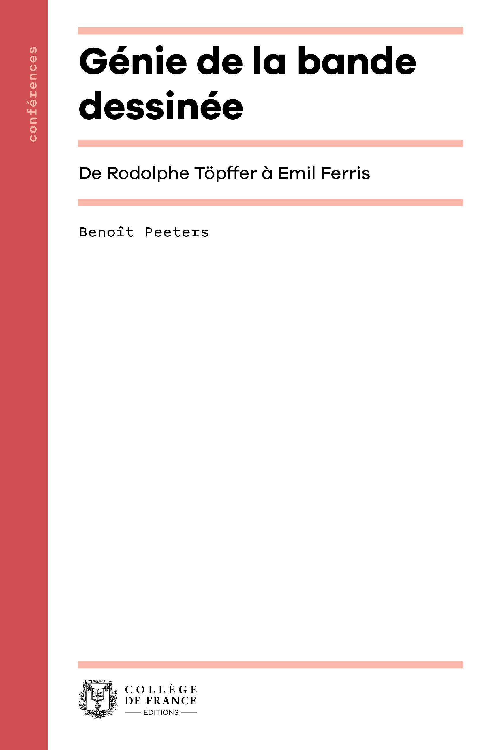 Génie de la bande dessinée - de Rodolphe Töpffer à Emil Ferris