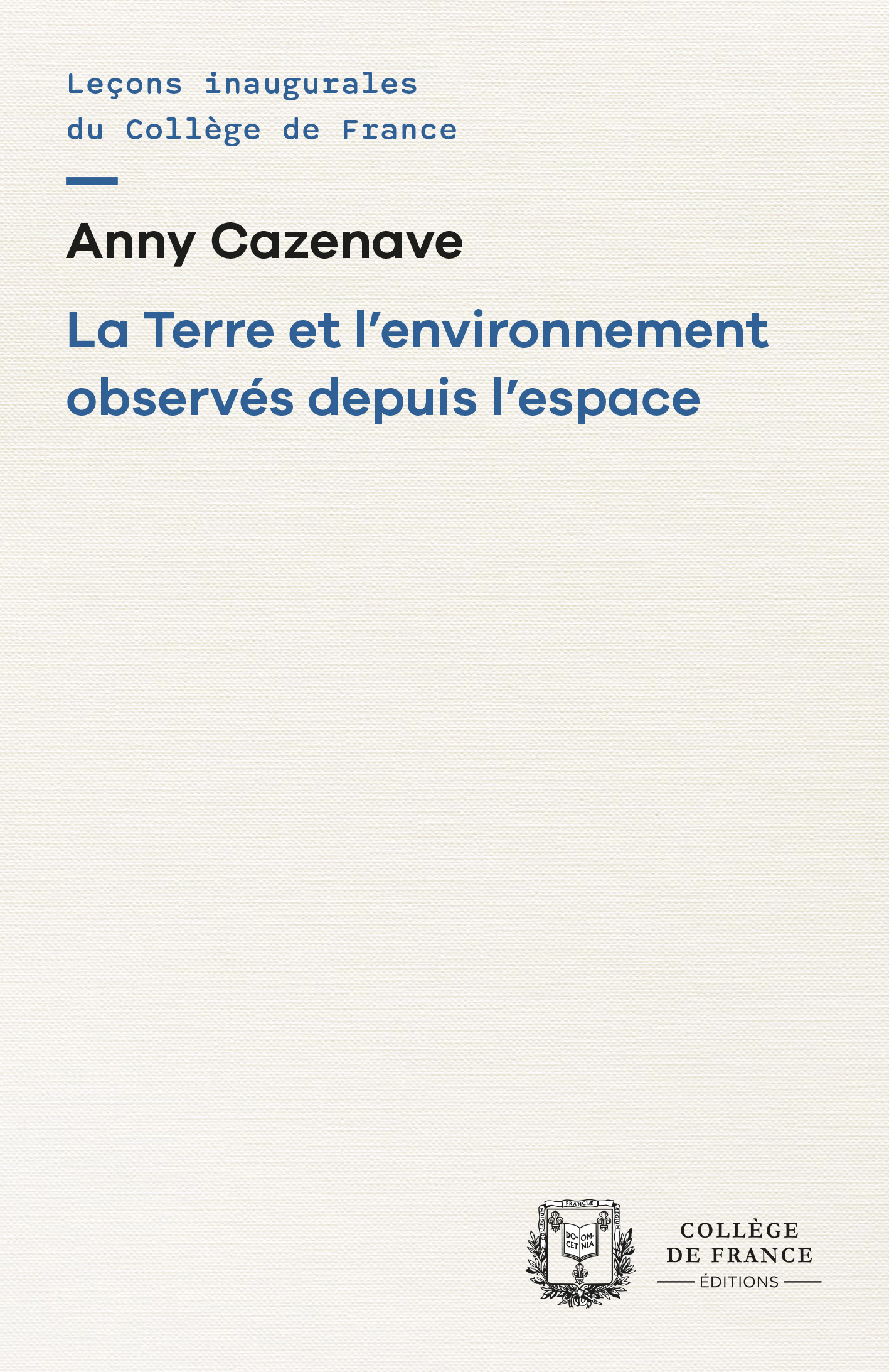 LA TERRE ET L'ENVIRONNEMENT OBSERVES DEPUIS L'ESPACE