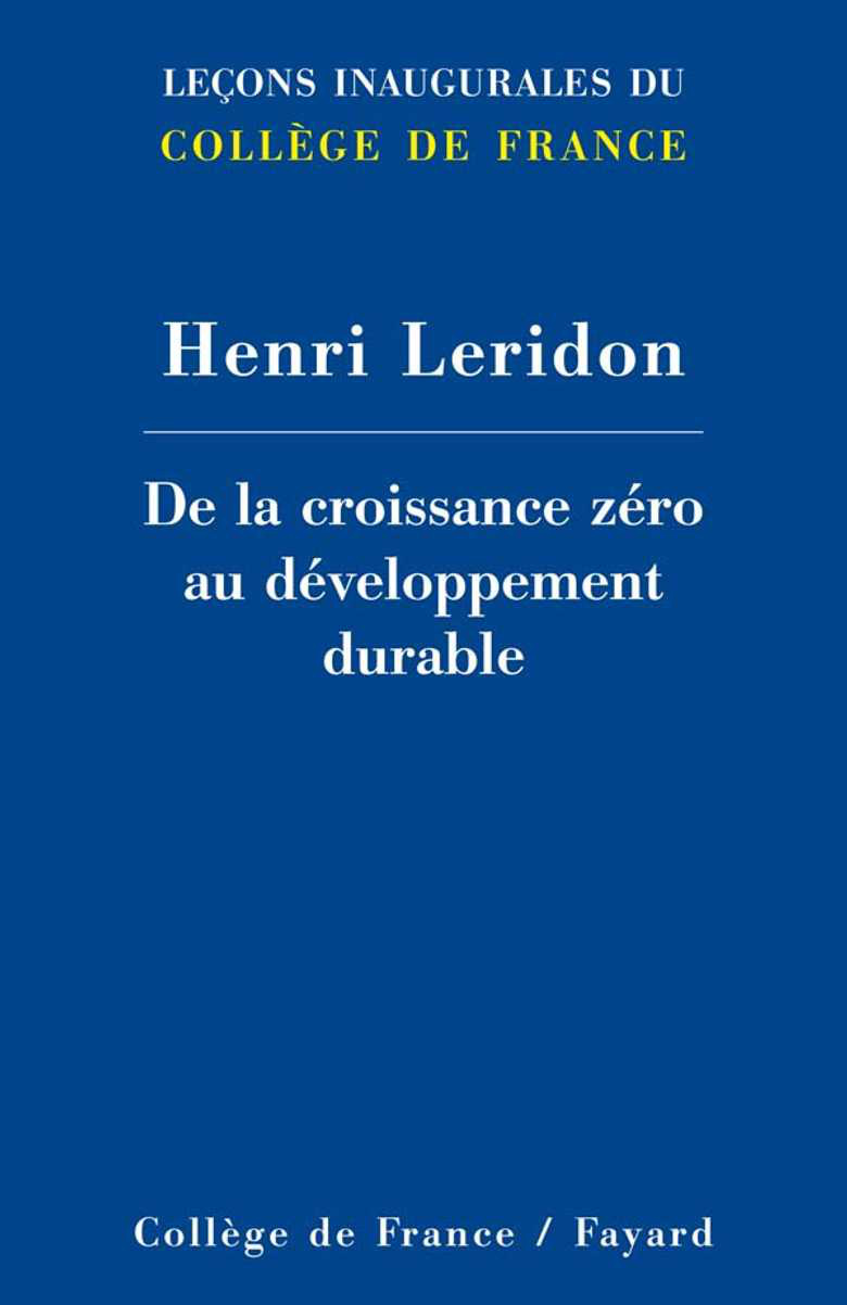 DE LA CROISSANCE ZERO AU DEVELOPPEMENT DURABLE