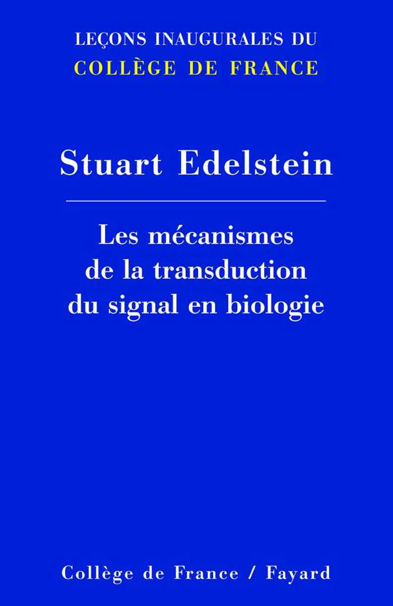 LES MECANISMES DE LA TRANSDUCTION DU SIGNAL EN BIOLOGIE