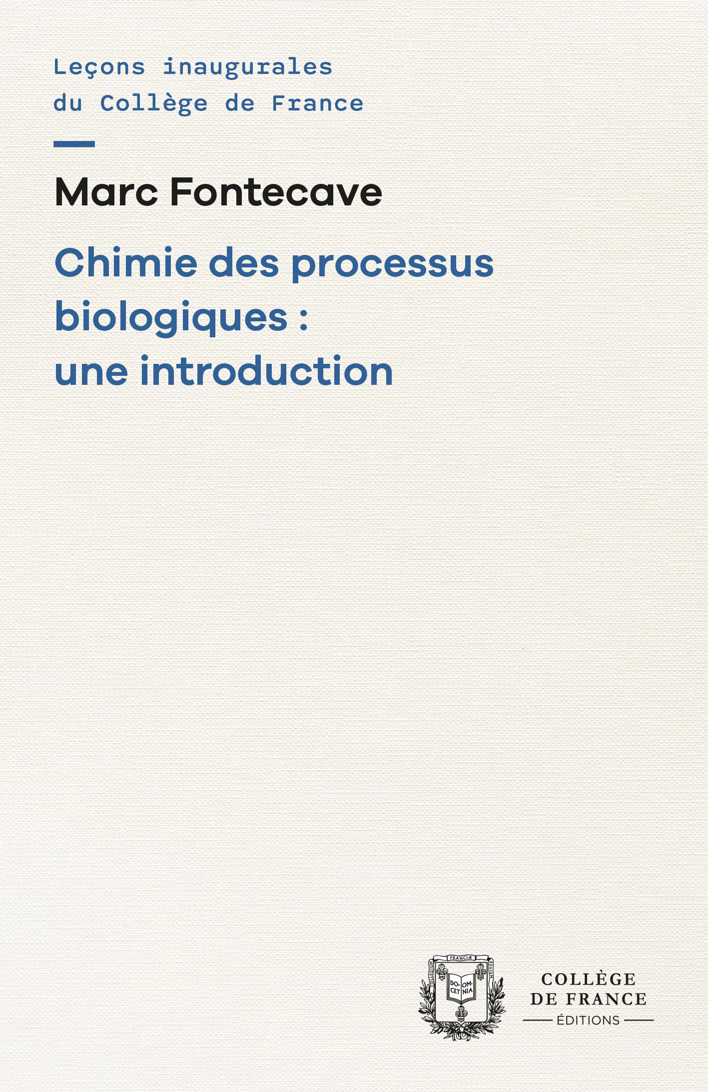 CHIMIE DES PROCESSUS BIOLOGIQUES : UNE INTRODUCTION