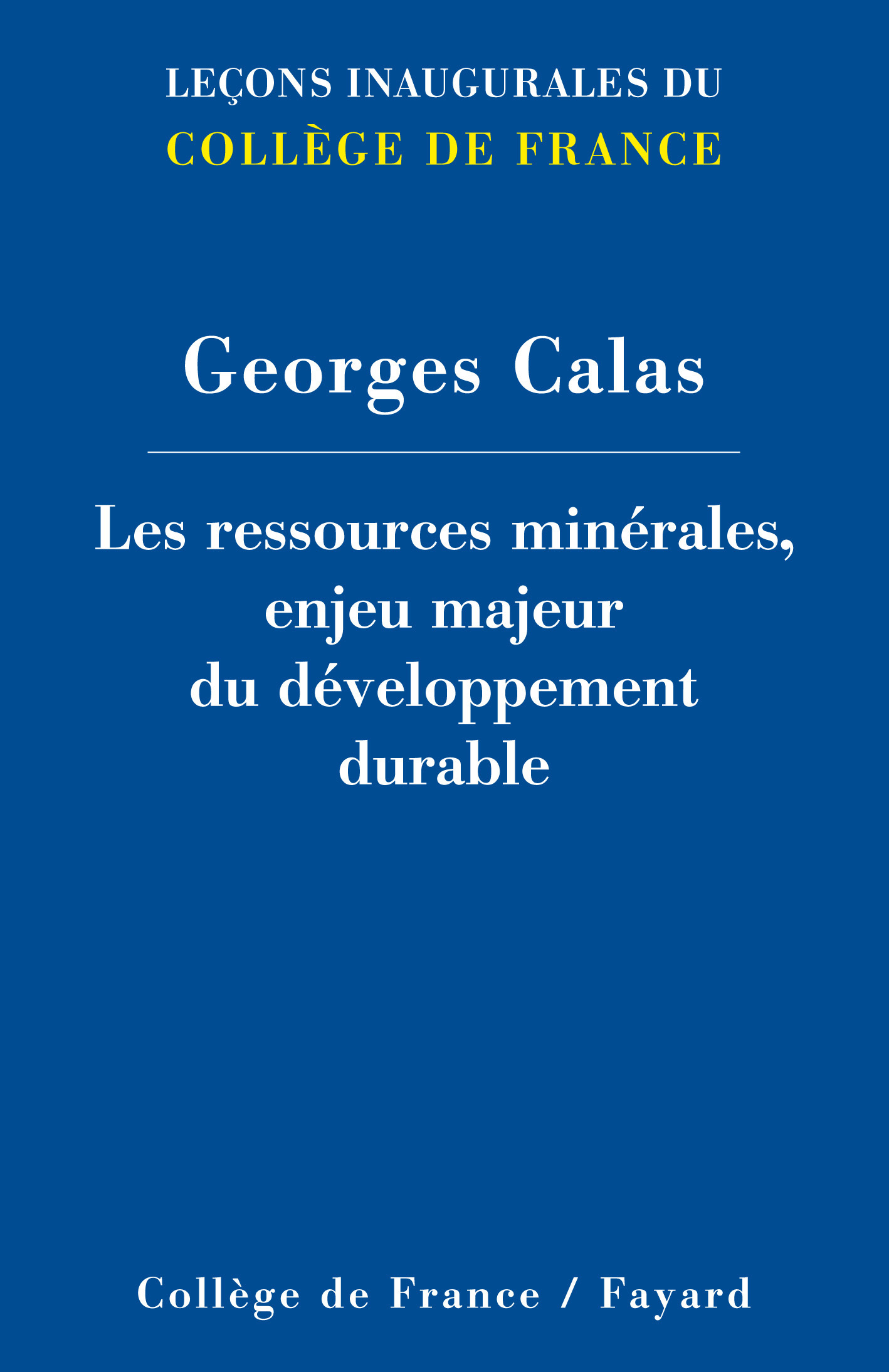 LES RESSOURCES MINERALES, ENJEU MAJEUR DU DEVELOPPEMENT DURABLE
