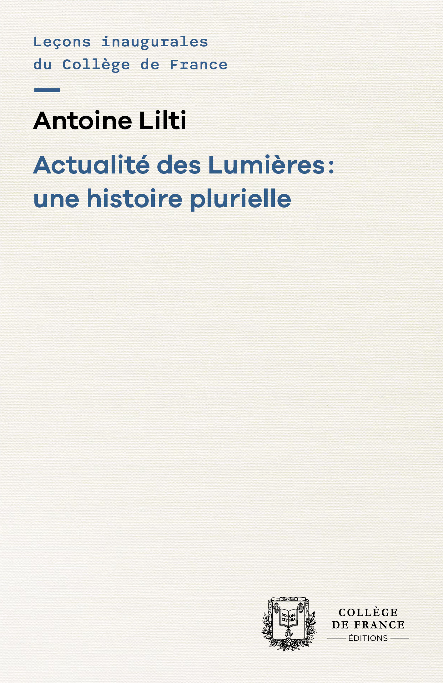 ACTUALITE DES LUMIERES : UNE HISTOIRE PLURIELLE