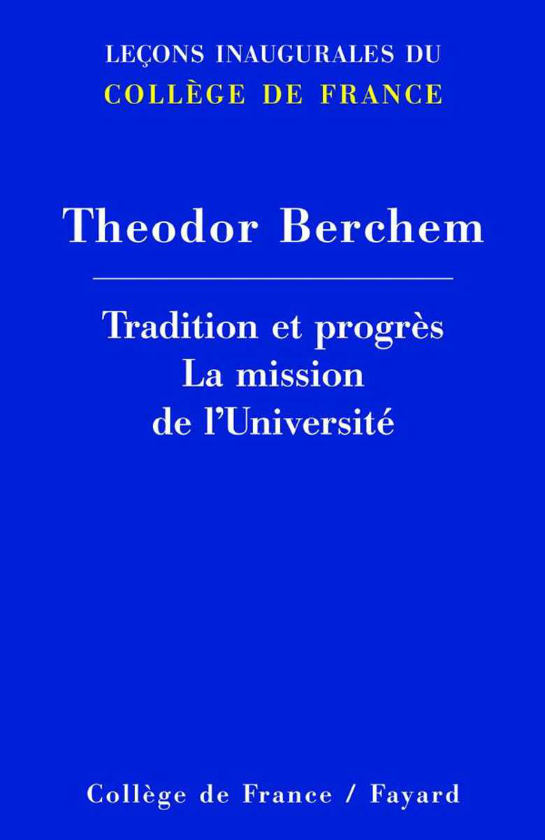 TRADITION ET PROGRES. LA MISSION DE L'UNIVERSITE