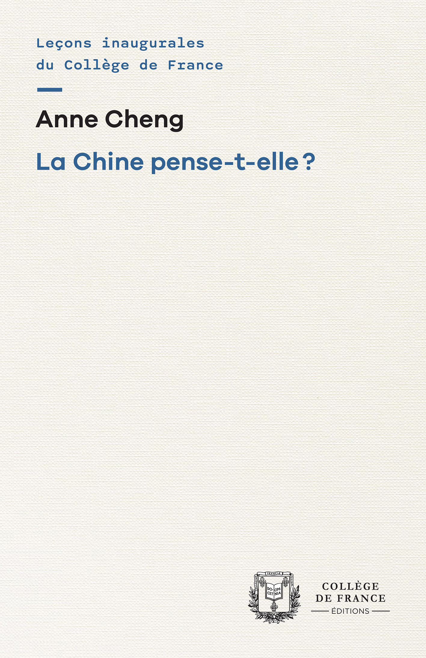 LA CHINE PENSE-T-ELLE ?
