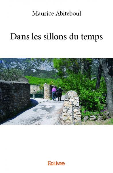 Dans les sillons du temps