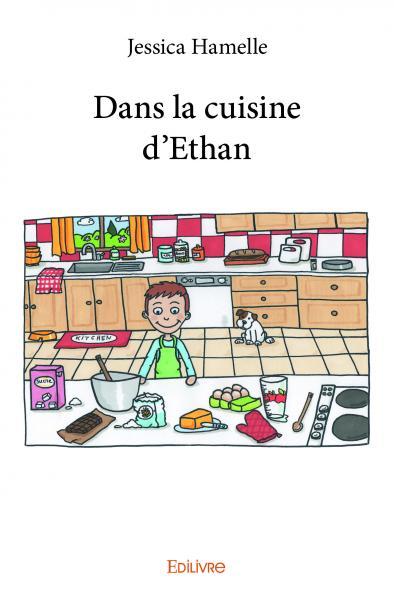 Dans la cuisine d’ethan
