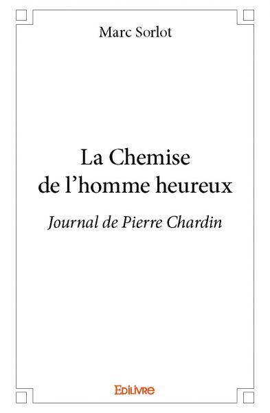 La chemise de l'homme heureux