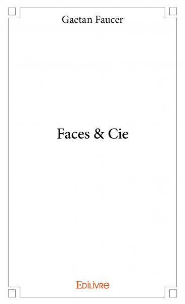 Faces & cie