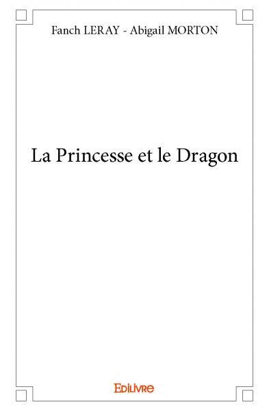 La princesse et le dragon