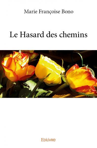 Le hasard des chemins