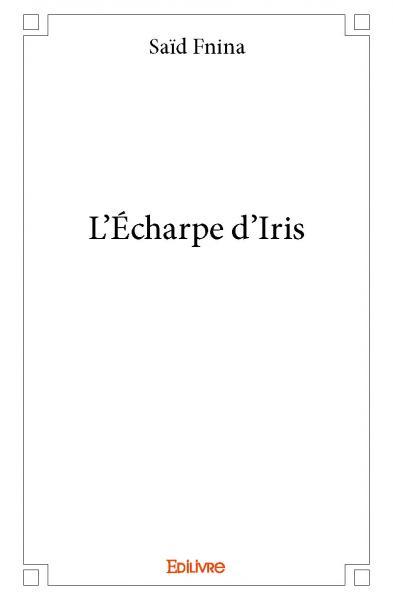 L'écharpe d'iris