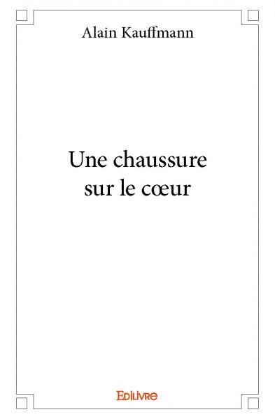 Une chaussure sur le cœur