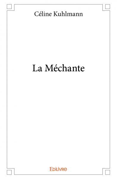 La Méchante
