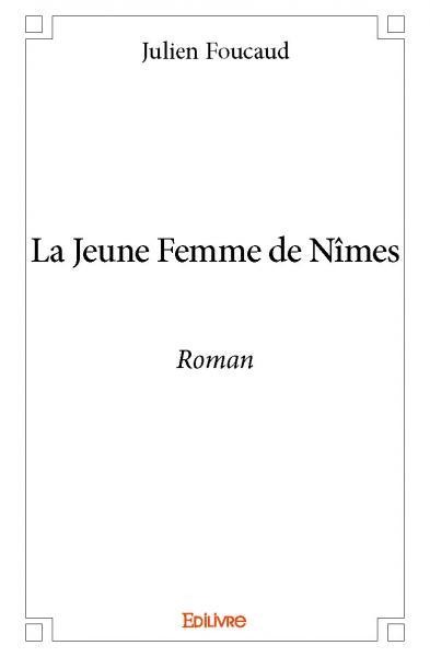 La jeune femme de nîmes