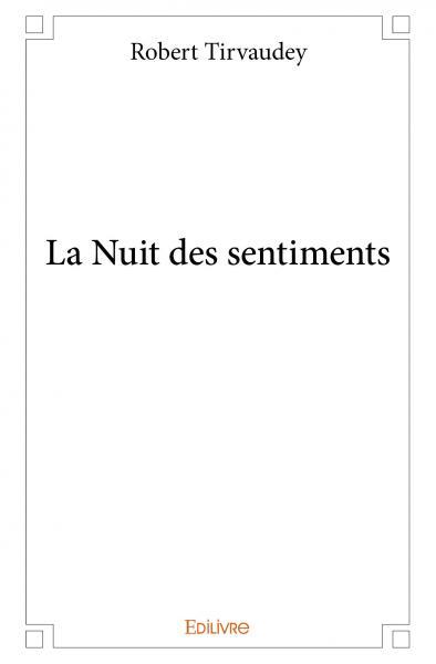 La Nuit des sentiments