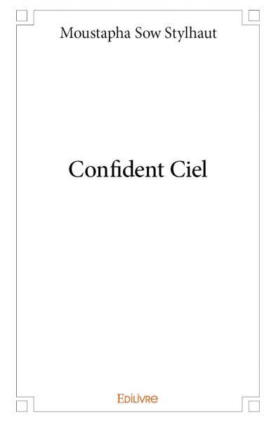 Confident ciel