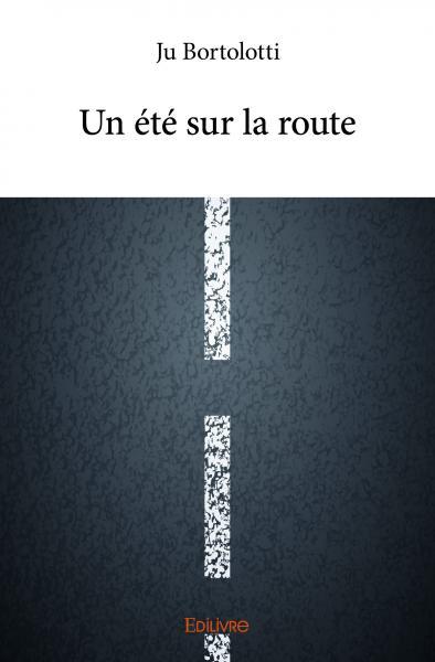 Un été sur la route