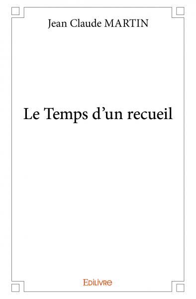 Le temps d'un recueil