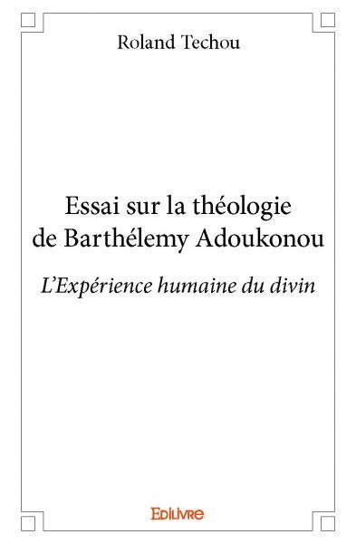 Essai sur la théologie de barthélemy adoukonou