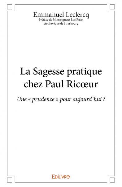 La sagesse pratique chez paul ricœur