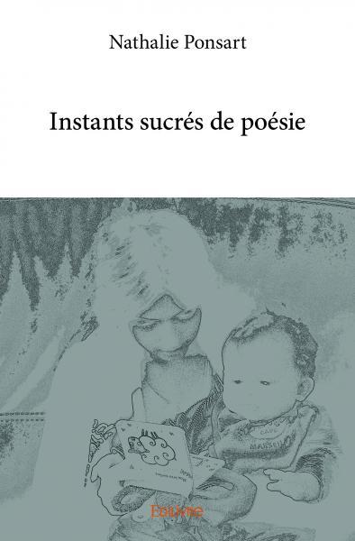Instants sucrés de poésie