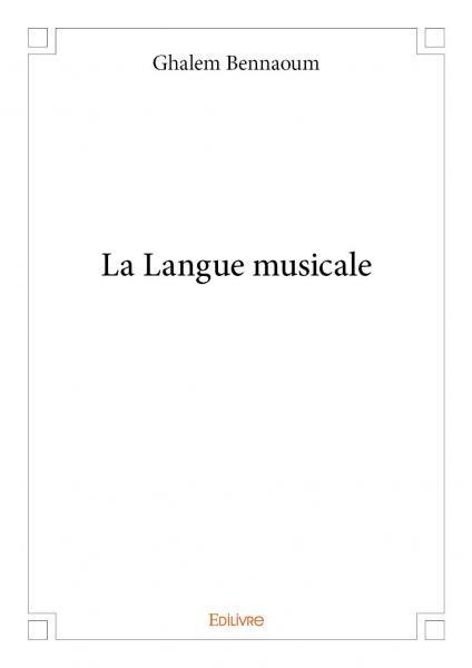 La langue musicale