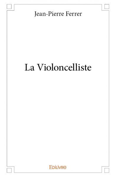 La violoncelliste
