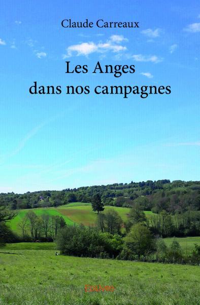Les anges dans nos campagnes