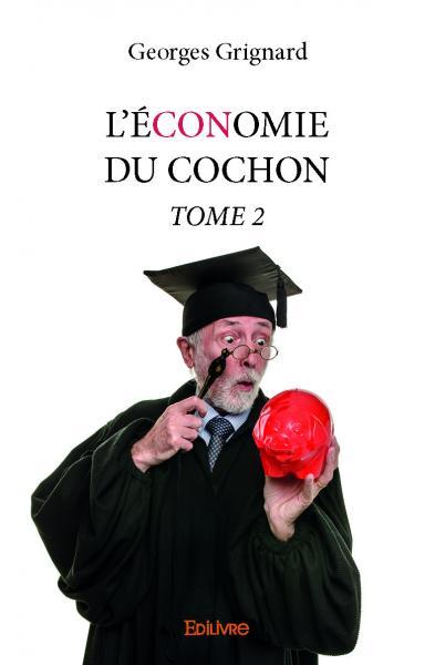L’économie du cochon