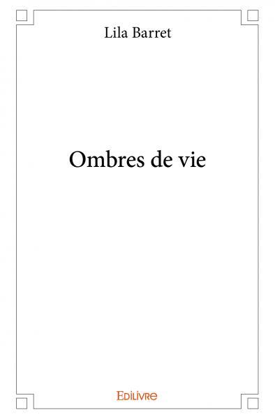 Ombres de vie