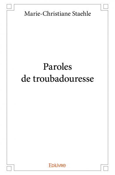 Paroles de troubadouresse