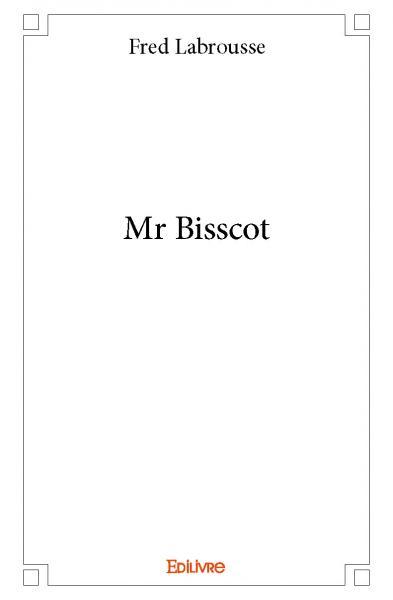Mr bisscot