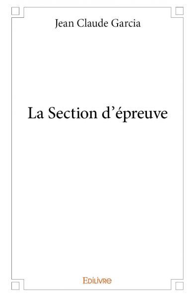 La section d’épreuve