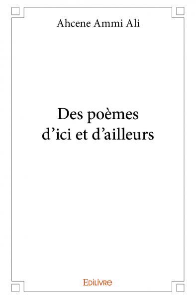 Des poèmes d'ici et d’ailleurs