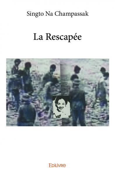 La rescapée