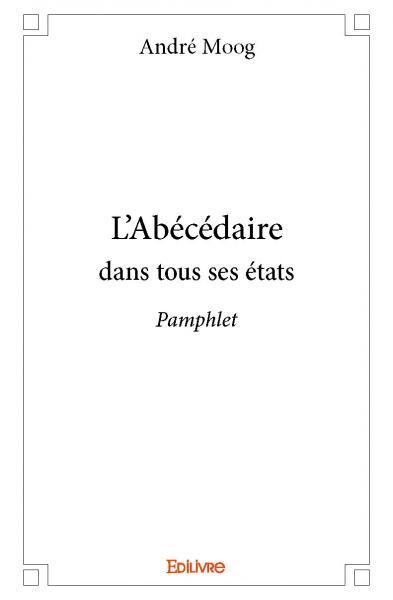 L'abécédaire dans tous ses états