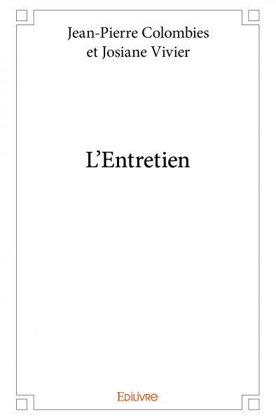 L’entretien