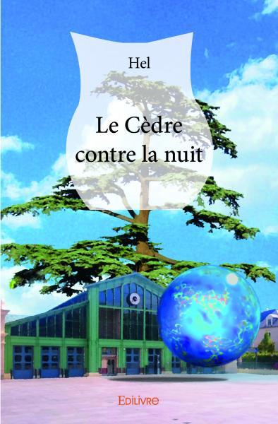 Le cèdre contre la nuit