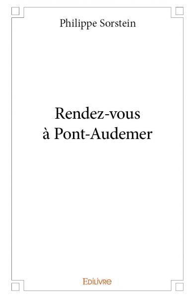 Rendez vous à pont audemer