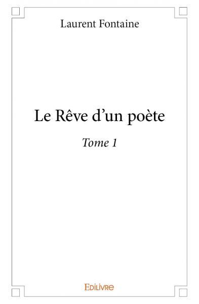 Le rêve d’un poète