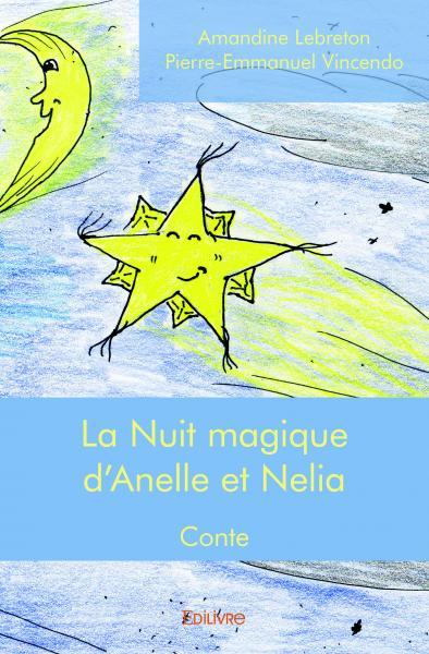 La nuit magique d'anelle et nelia