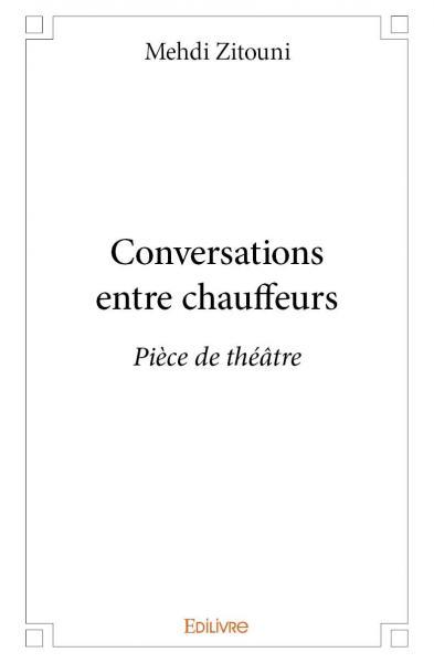 Conversations entre chauffeurs