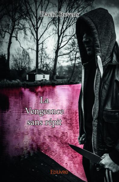 La vengeance sans répit